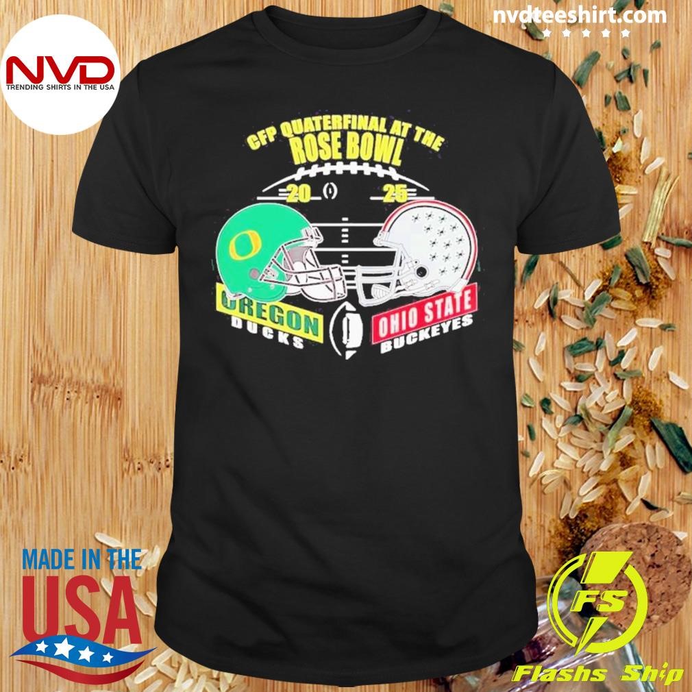 Oregon Ducks vs Ohio State 2025 Cfp Quarterfinal at the Rose Bowl Head to Head Shirt