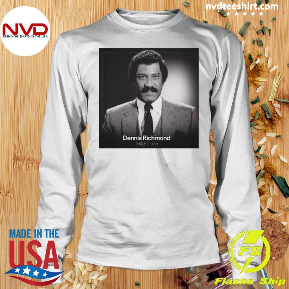 Rip Dennis Richmond 1943-2025 Shirt - NVDTeeshirt