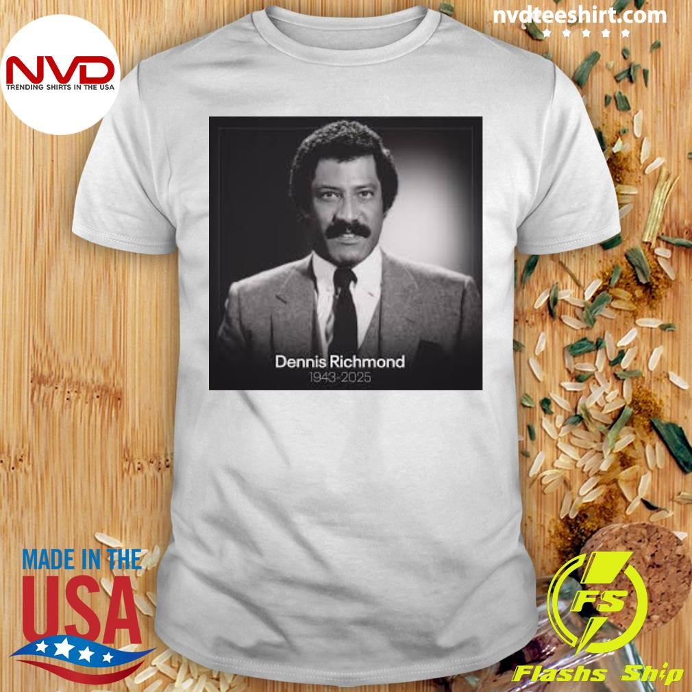 Rip Dennis Richmond 1943-2025 Shirt - NVDTeeshirt