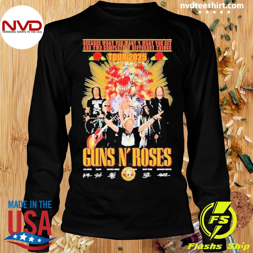 Guns N' Roses Because What You Want And What You Get Are Two