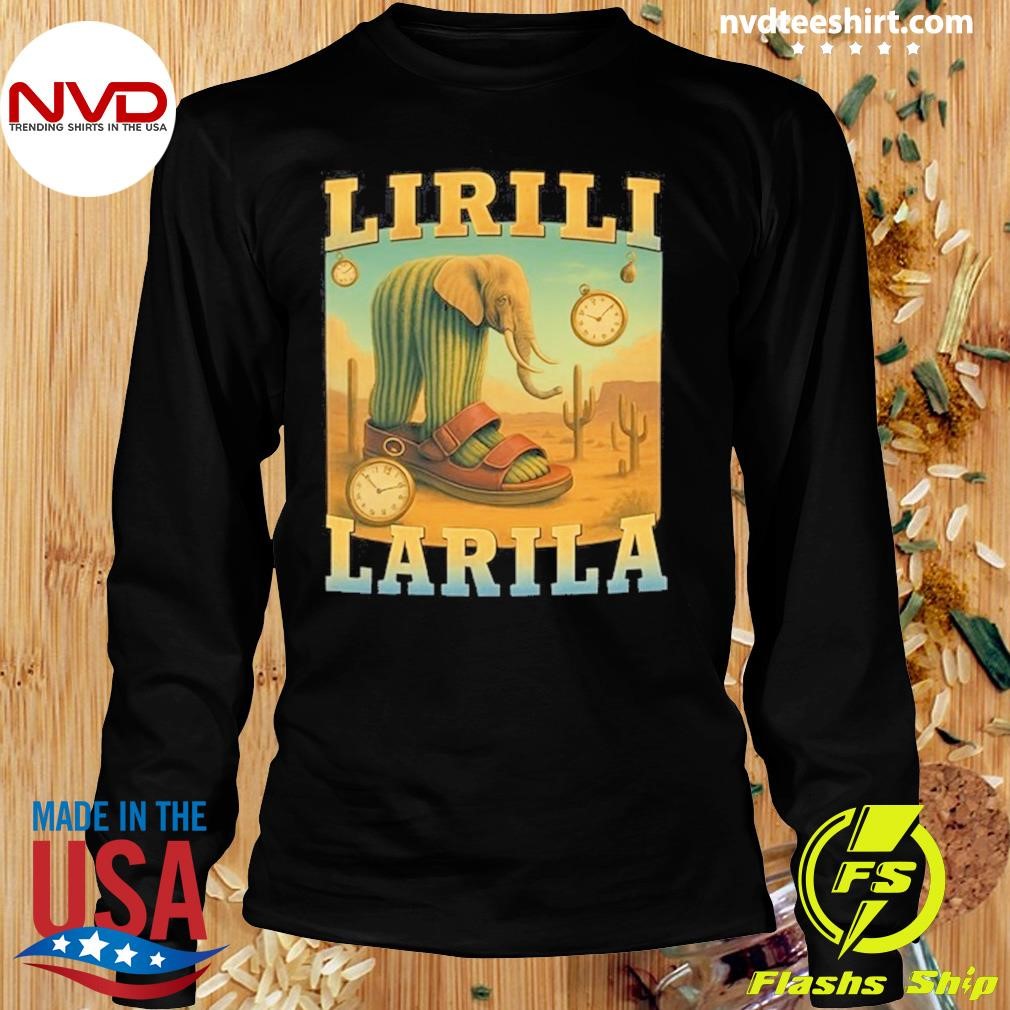 Lirili Larila Funny Italian Brainrot Meme Tee Shirt - NVDTeeshirt