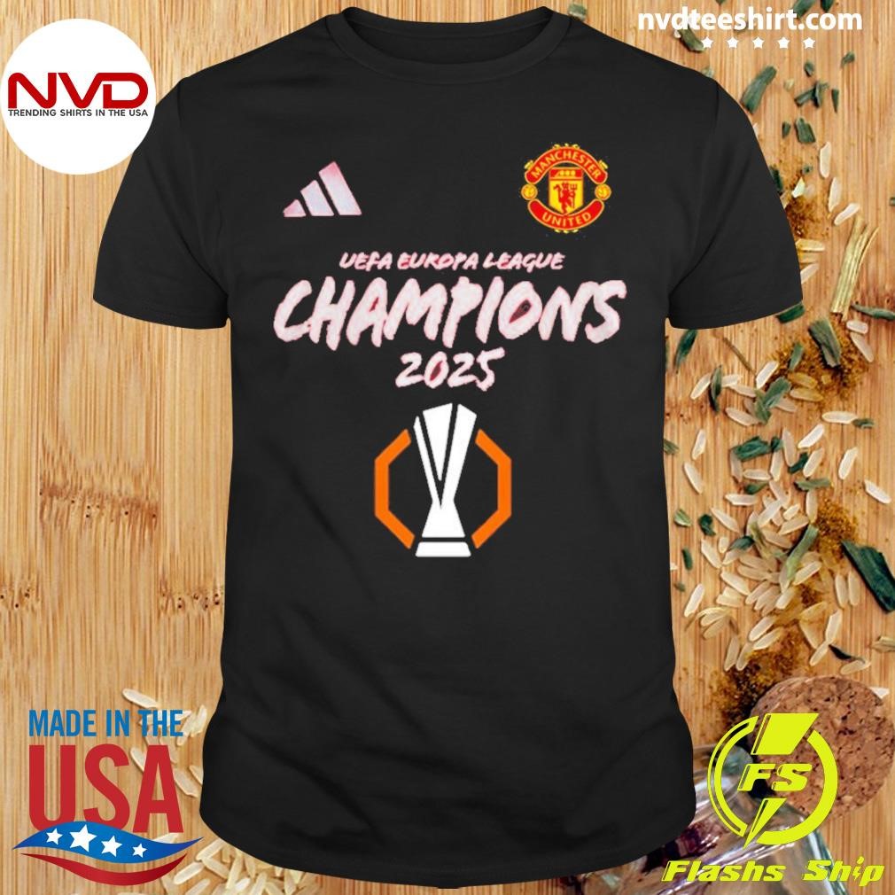 Manchester Utd Champions Europa League 2025 Shirt - NVDTeeshirt