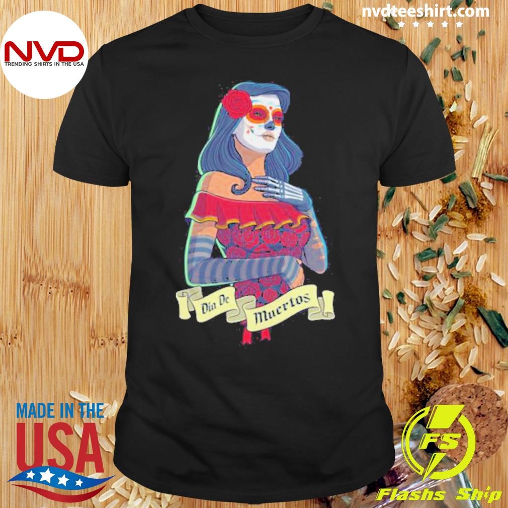 Ἔίὐ人生に、上下も勝ち負ἡᾉἧ Sugar Skull Woman Day Dead Dia De Muertos 2025 Shirt