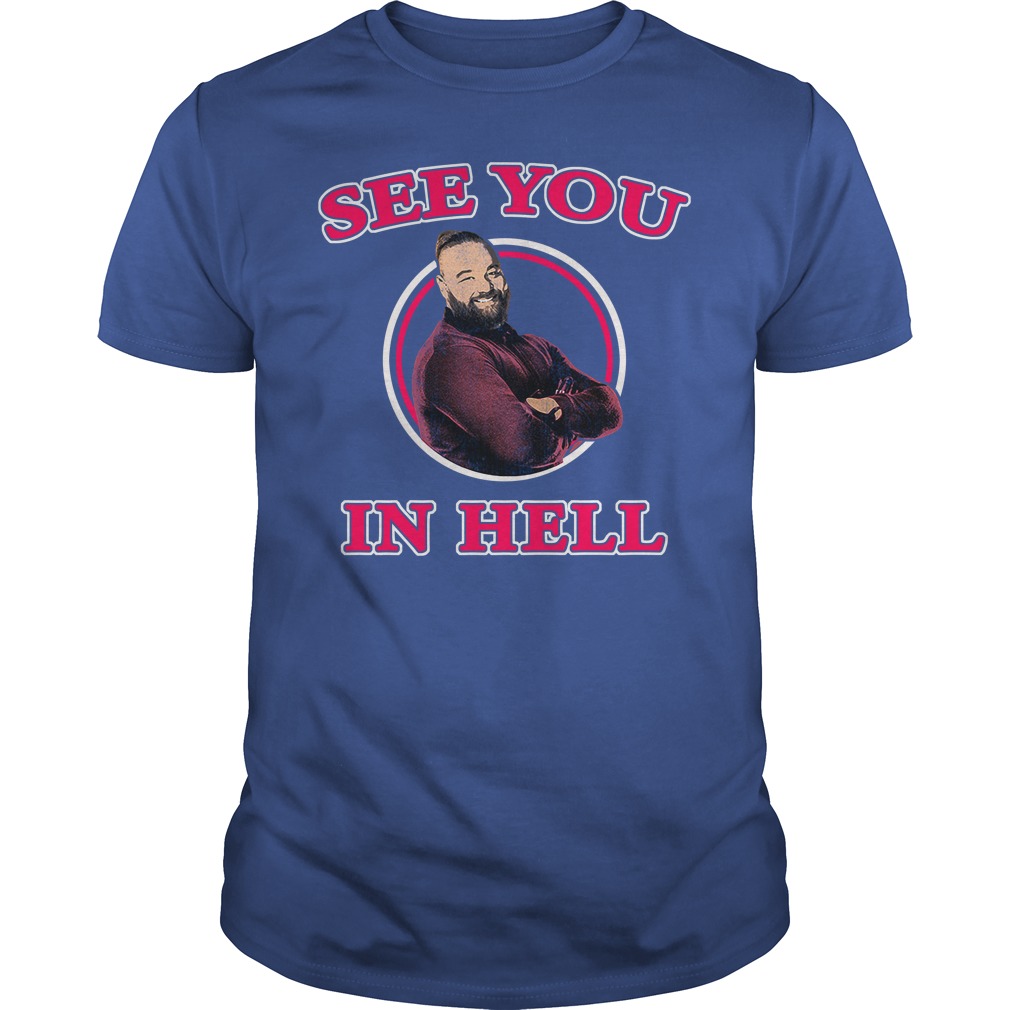 bray wyatt see you in hell shirt