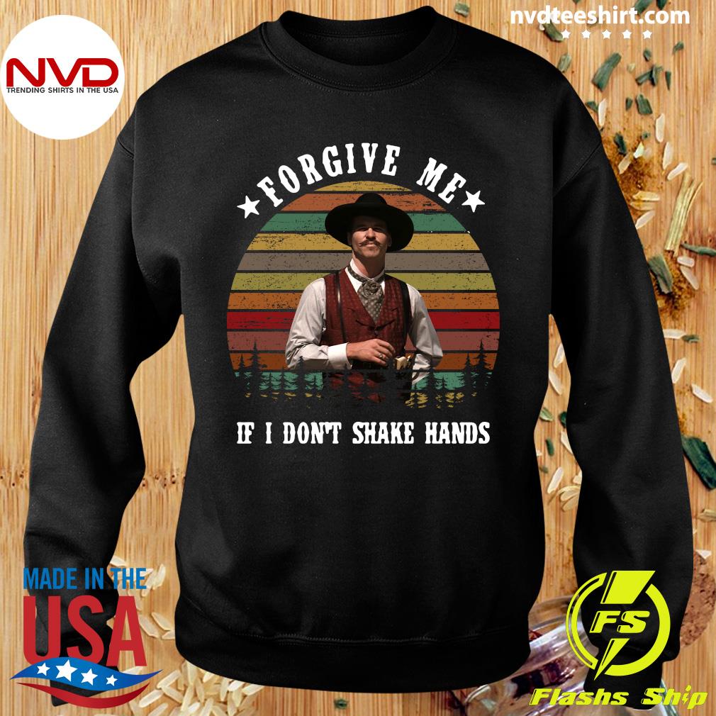 Vintage Tombstone Forgive Me If I Dont Shake Hands Shirt Nvdteeshirt
