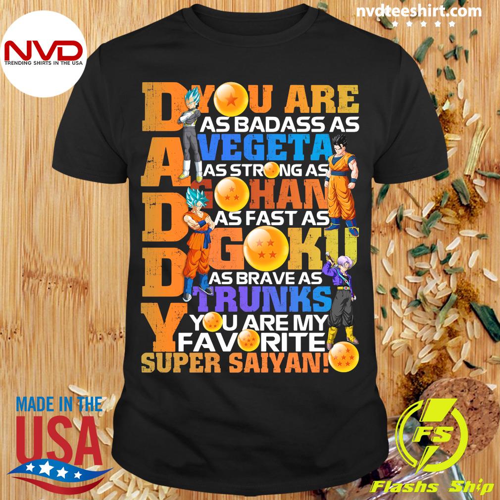 daddy super saiyan shirt