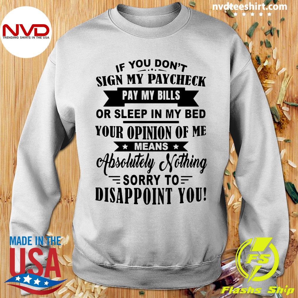 THe thing is your opinions don't pay my bills - Save your opinions, lip graphic  T-shirt Shirt, Hoodie, Sweatshirt - FridayStuff