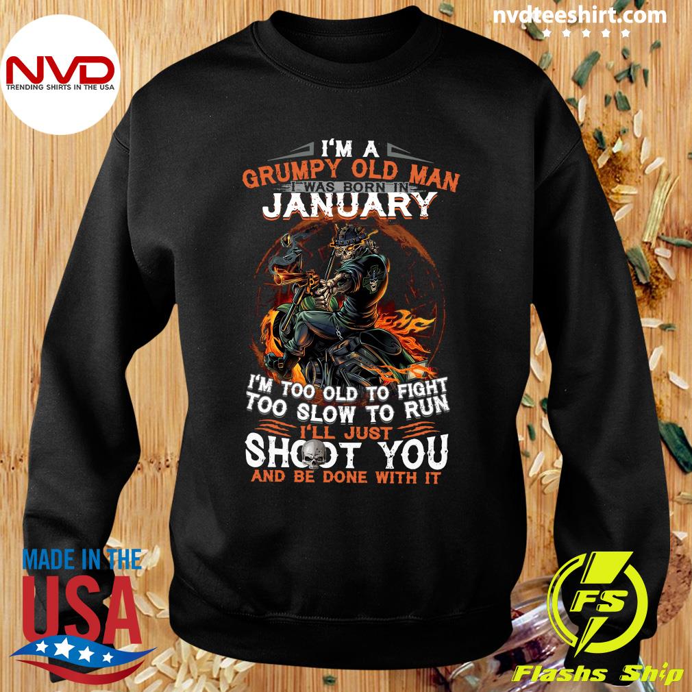 Grumpy old man t shirt born in january Clearance