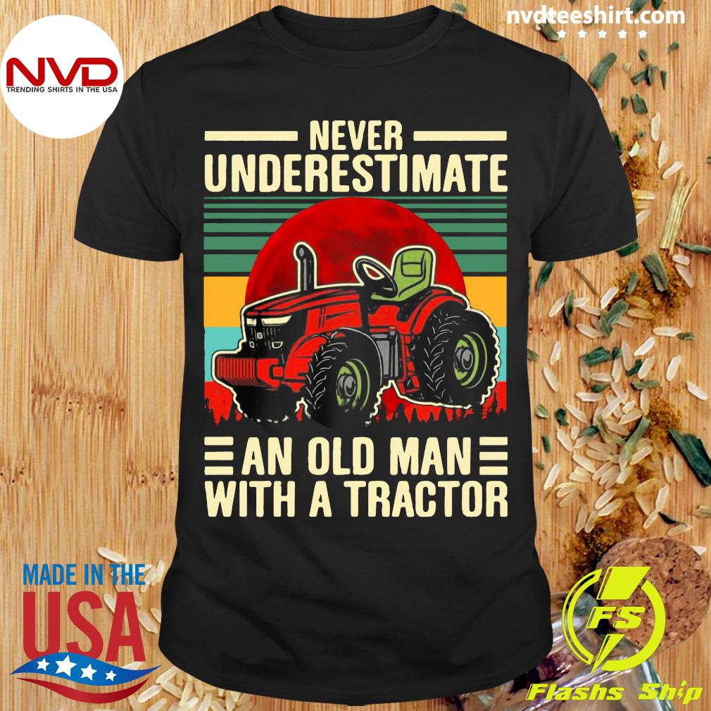 Tractor And Moon Never Underestimate An Old Man With A Tractor Who Was Born In September T-Shirt Tractor Shirt Sep Old Man Tractor Shirt