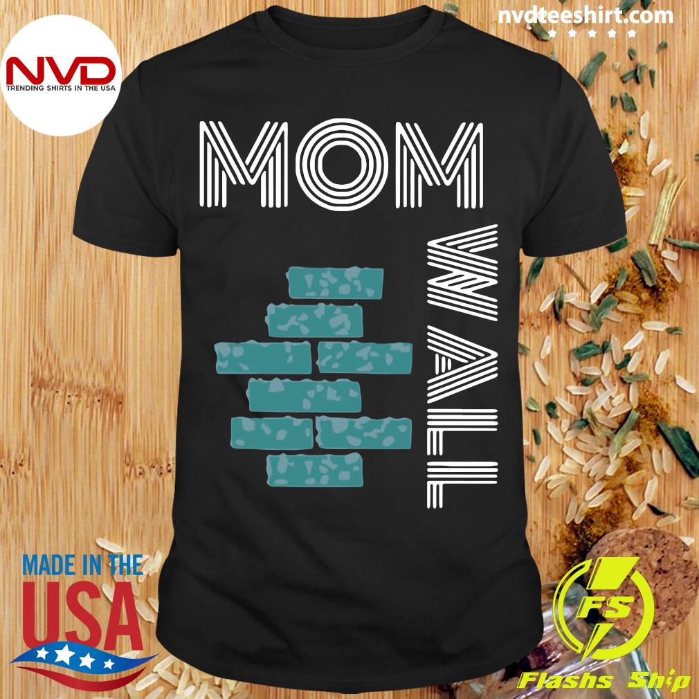 your moms house shirt