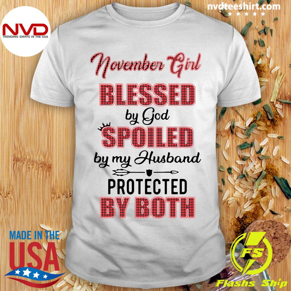 Blessed T Shirt 45625510 Blessed By God Spoiled By My Dog protcted By Both Shirt Mothers Day Shirt Father's Day Matching Shirt