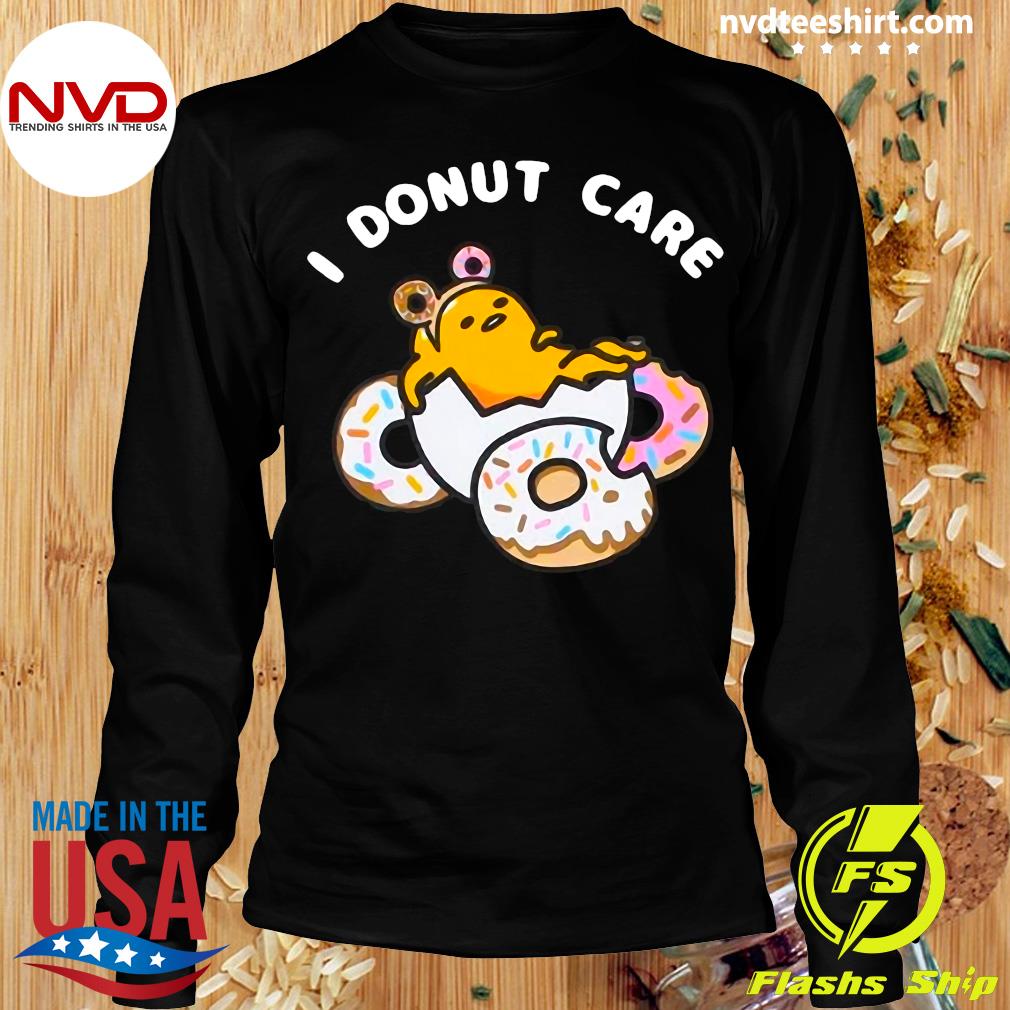 donut care shirt