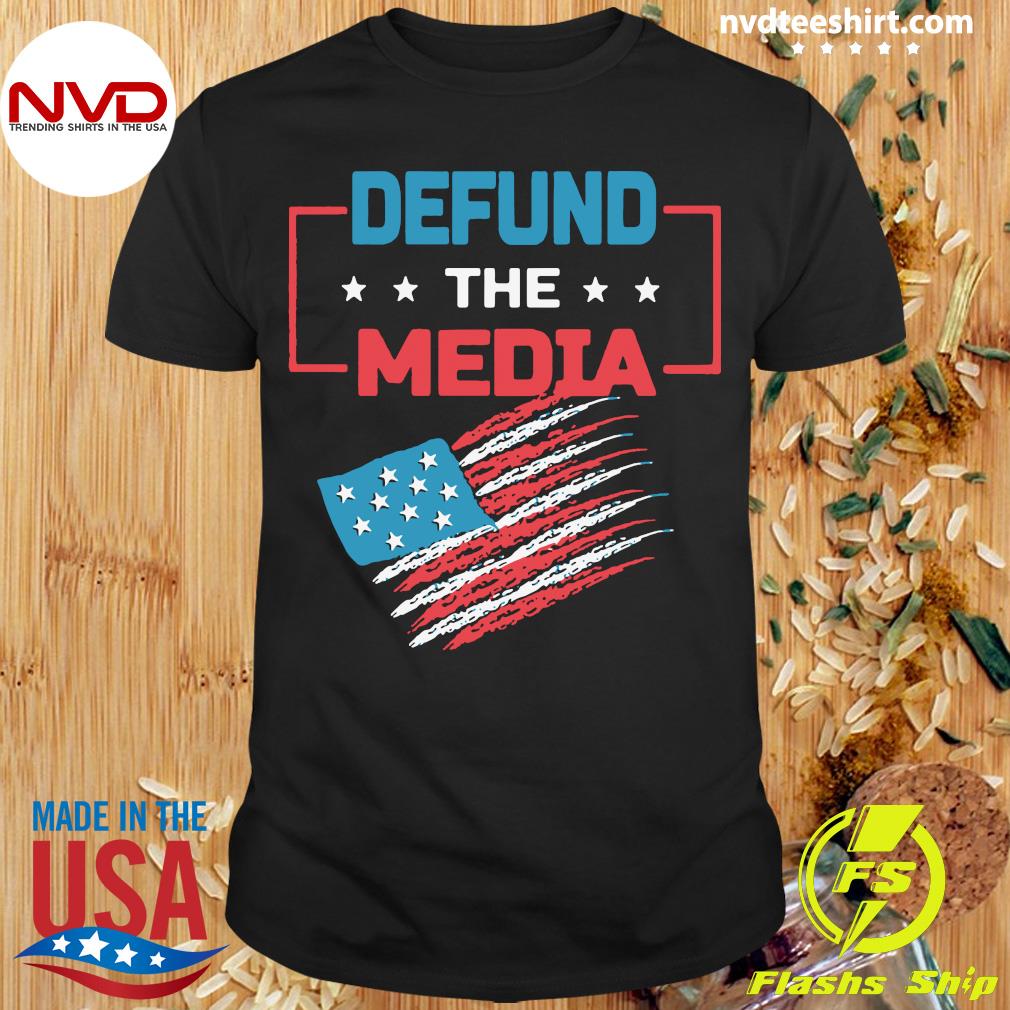 defund the media tee shirt