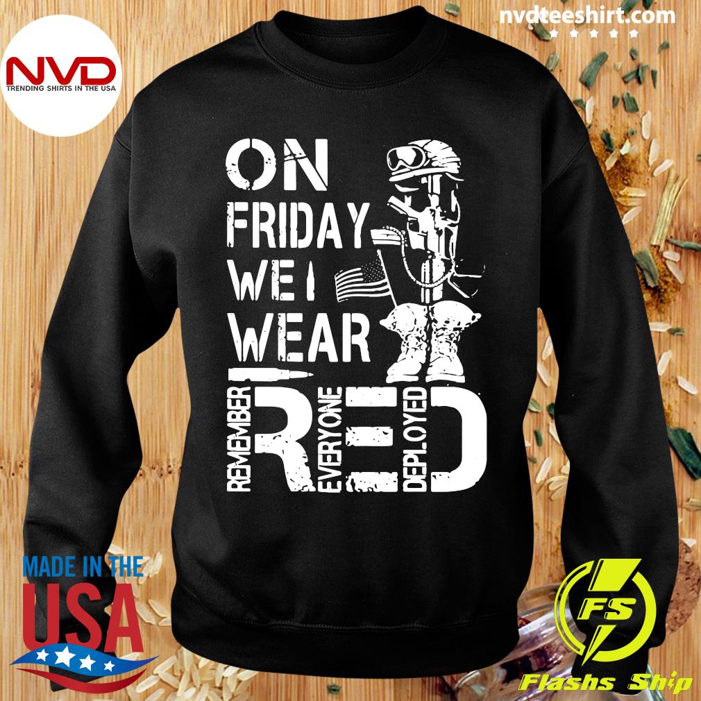 red remember everyone deployed shirt