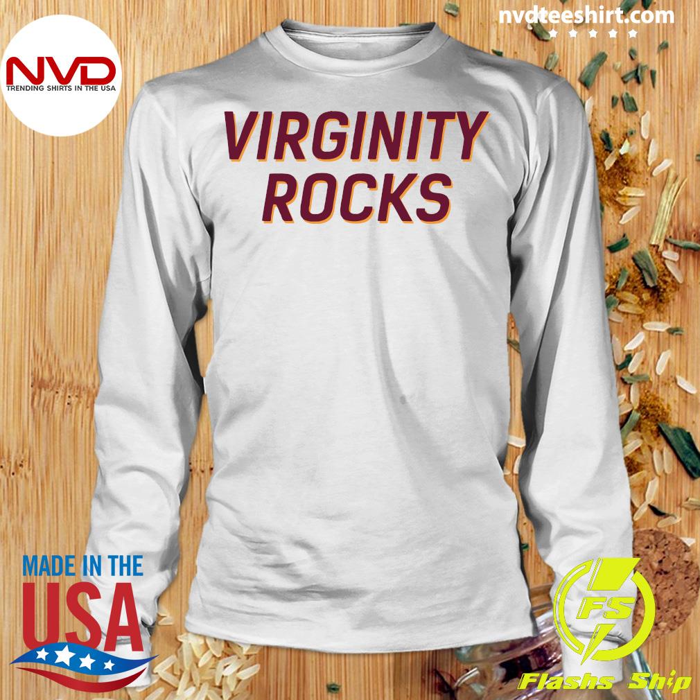 Virginity rocks best sale shirt long sleeve