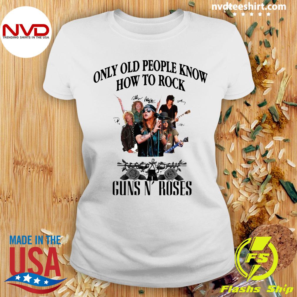 trojansk hest Autonom fællesskab Official Only Old People Know How To Rock Guns N' Roses Shirt - NVDTeeshirt