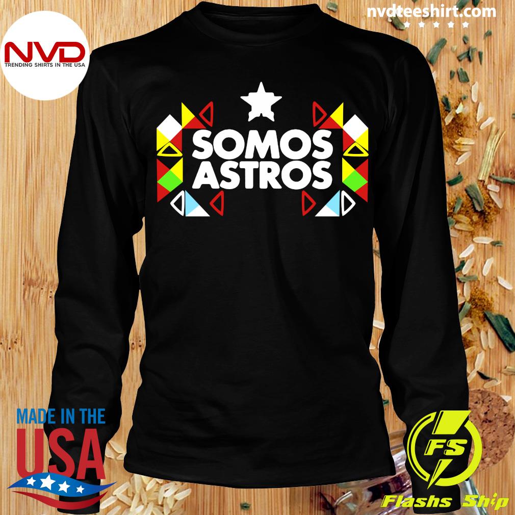Official Somos Astros Shirt - NVDTeeshirt