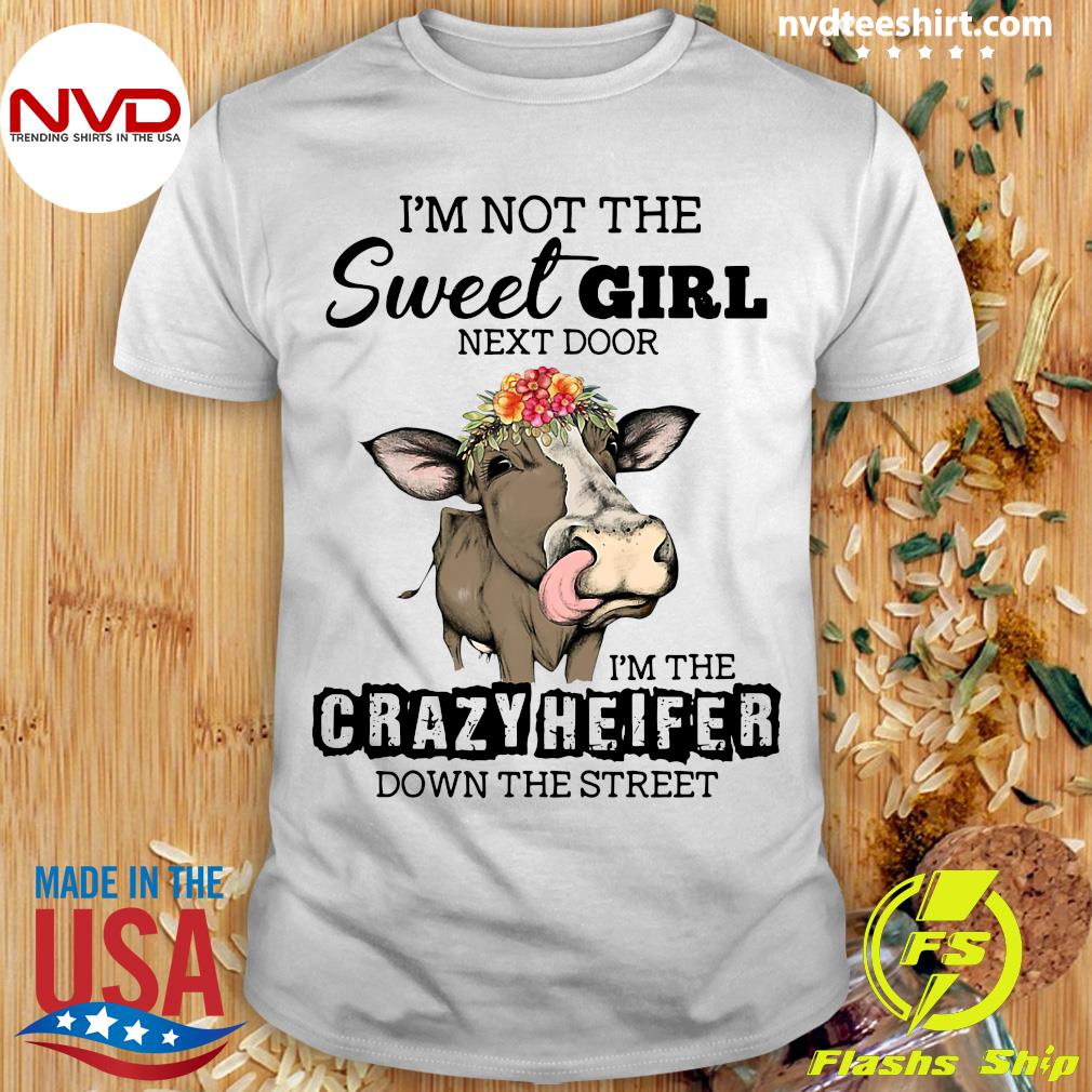 Crazy heifer cheap t shirt