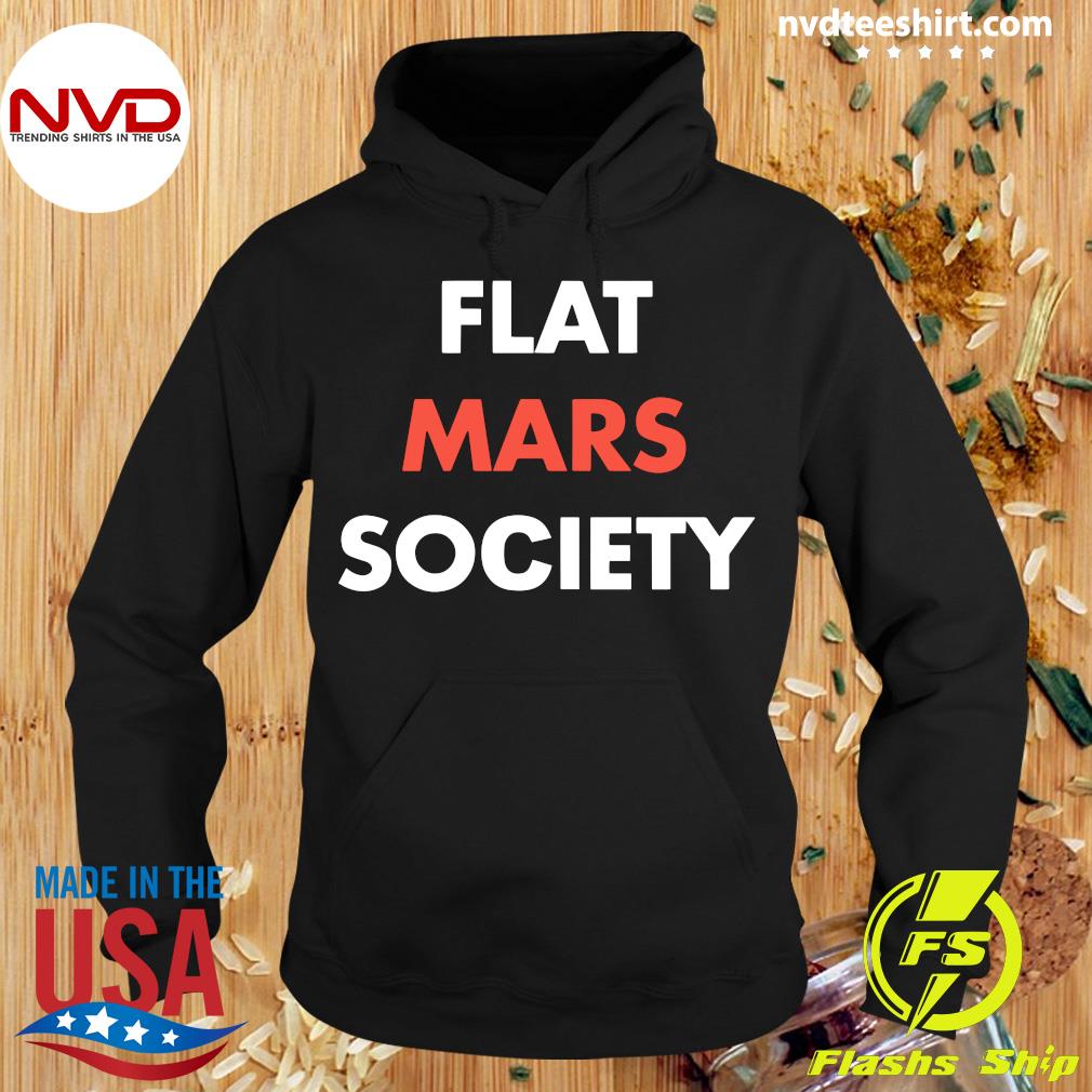 flat mars society t shirt meaning